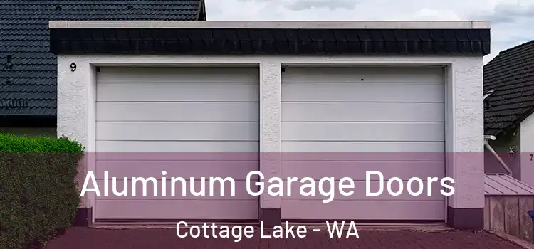  Aluminum Garage Doors Cottage Lake - WA