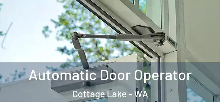  Automatic Door Operator Cottage Lake - WA