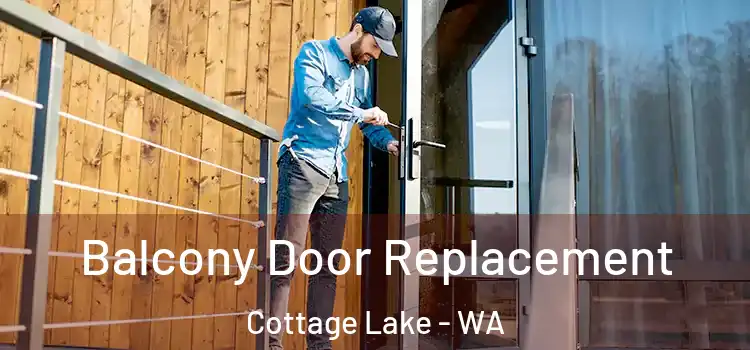  Balcony Door Replacement Cottage Lake - WA