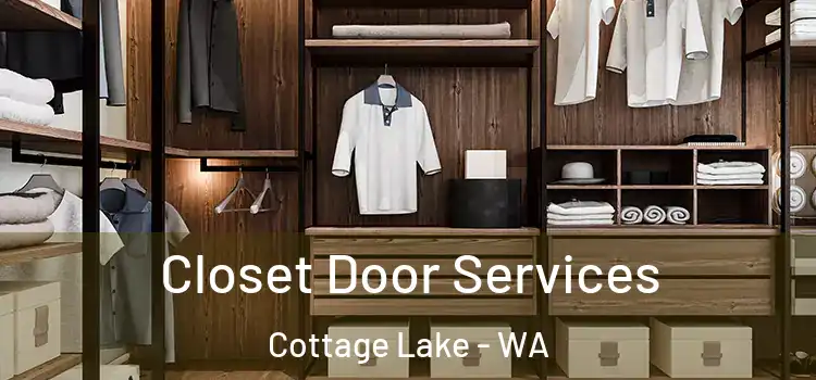  Closet Door Services Cottage Lake - WA