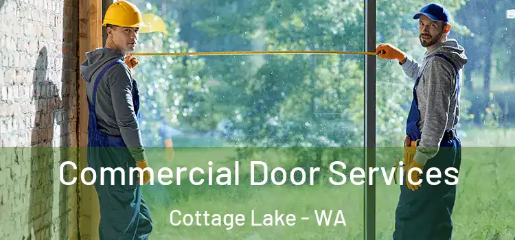  Commercial Door Services Cottage Lake - WA