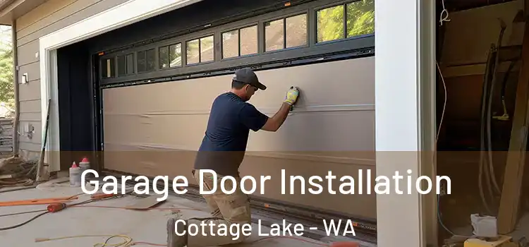  Garage Door Installation Cottage Lake - WA