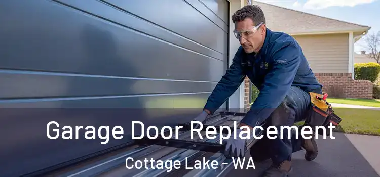  Garage Door Replacement Cottage Lake - WA