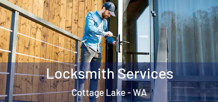  Locksmith Services Cottage Lake - WA