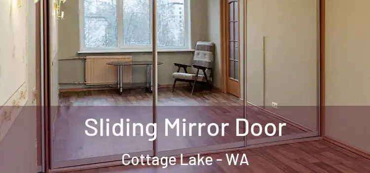  Sliding Mirror Door Cottage Lake - WA