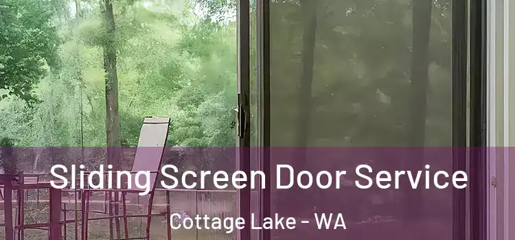  Sliding Screen Door Service Cottage Lake - WA