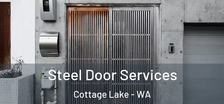  Steel Door Services Cottage Lake - WA